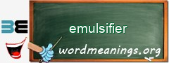 WordMeaning blackboard for emulsifier